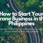 INFOGRAPHIC: How to start your drone business in the Philippines and get certified by the CAAP